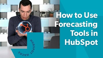 How to Use Forecasting Tools in HubSpot