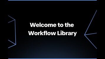 Welcome to the Workflow Library