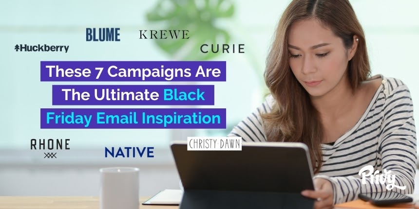 Black Friday 2020 Email And Offer Examples You Can Steal From These 7 Brands
