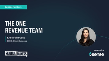 Revenue Makers Podcast: The One Revenue Team with Kristi Faltorusso