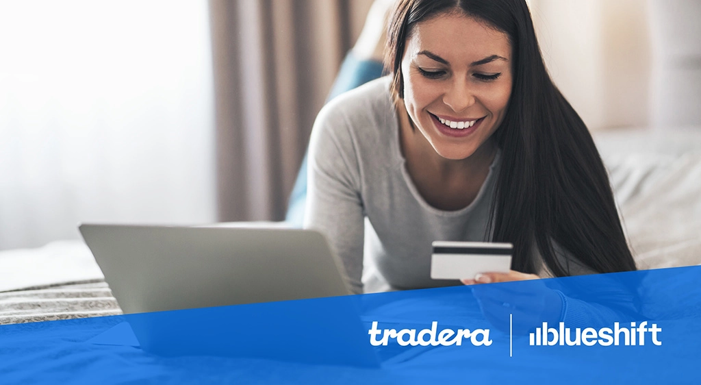 Blueshift Customer Stories: Tradera Increases Sales By 131% With Personalized Recommendations