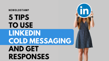 5 Tips to Use LinkedIn Cold Messaging and Get Responses