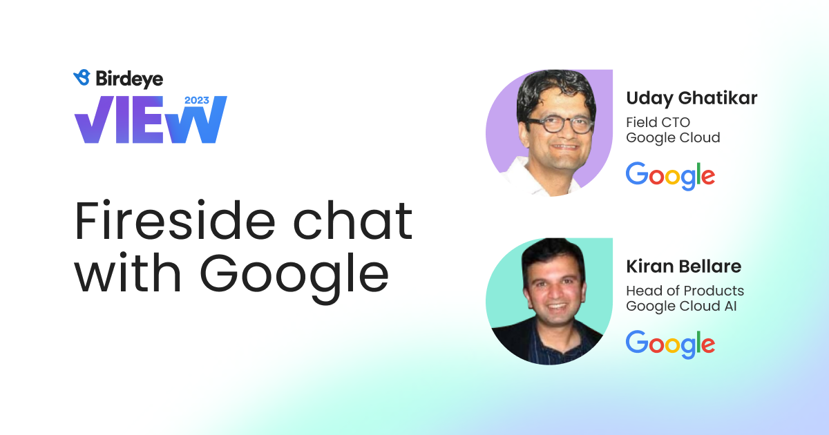 Birdeye View 2023 Podcast: Fireside Chat with Google