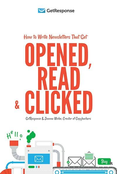 How to Write Newsletters that Get Opened Read and Clicked - GetResponse Support