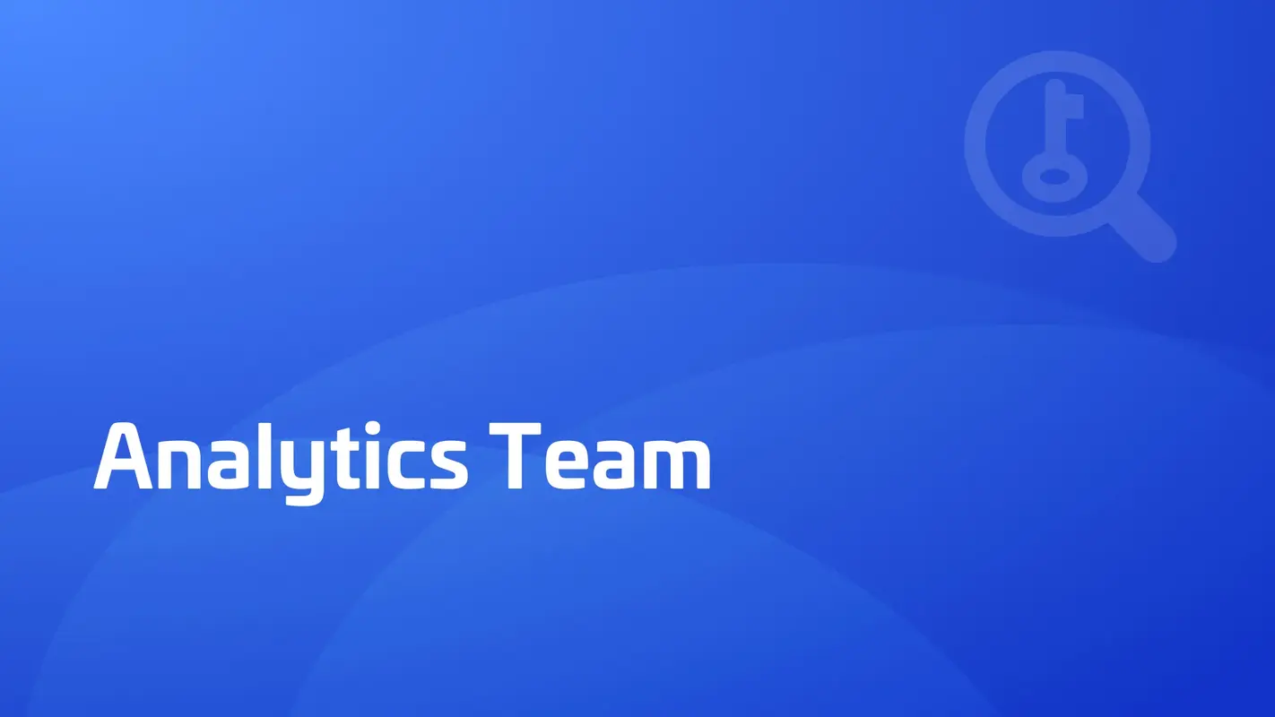 Analytics Team: Structure, Roles, Responsibilities & Impacts