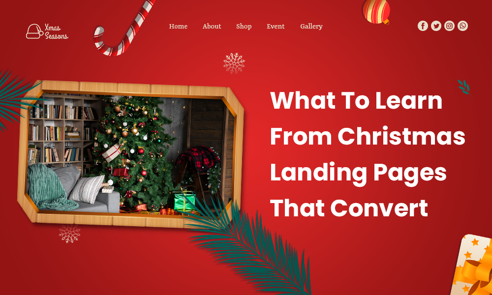 WHAT TO LEARN FROM CHRISTMAS LANDING PAGES THAT CONVERT