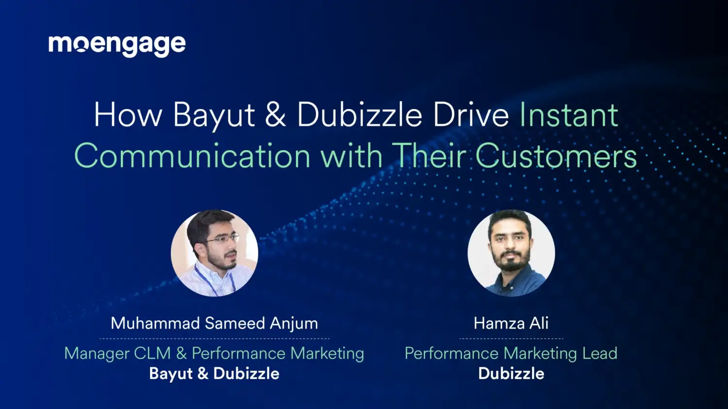 How Bayut & Dubizzle Drive Instant Communication with Their Customers