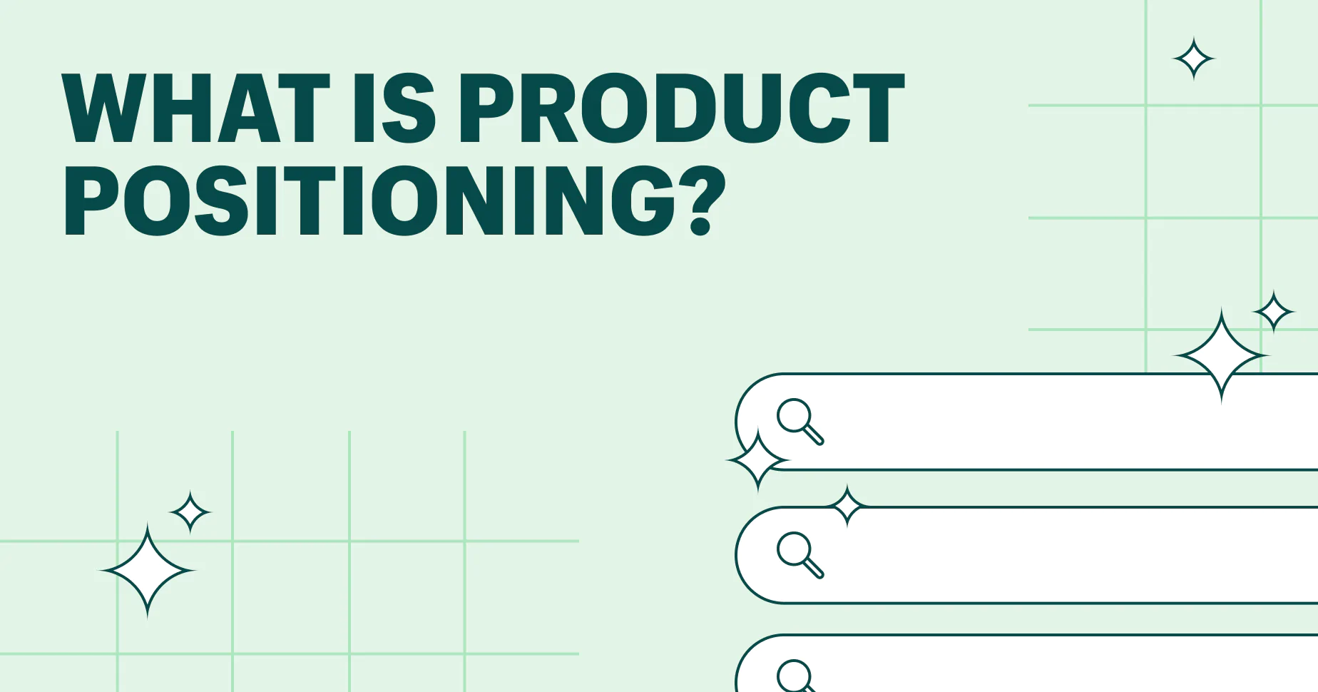 What Is Product Positioning? Definition and Guide