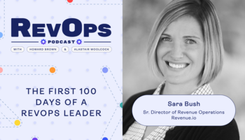 The First 100 Days of a RevOps Leader