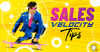 Sales Velocity: 8 Startup-Backed Tactics to Improve + Formula