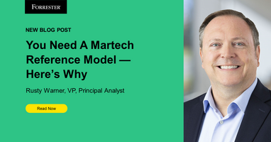You Need A Martech Reference Model - Here's Why