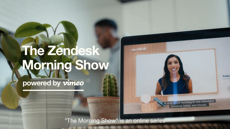 How one Zendesk team is reaching 170K+ global customers from their living rooms | Vimeo Blog
