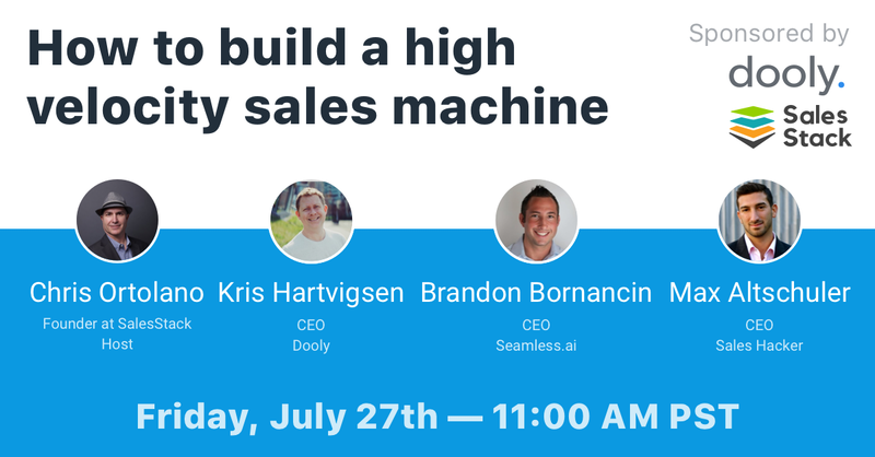Building a High Velocity Sales Machine - Crowdcast