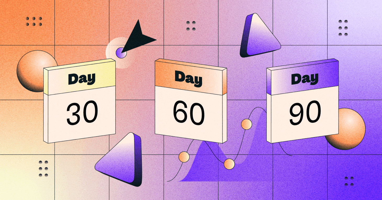 Roadmap for New CS Leaders: What to Prioritize in Your First 30/60/90 Days