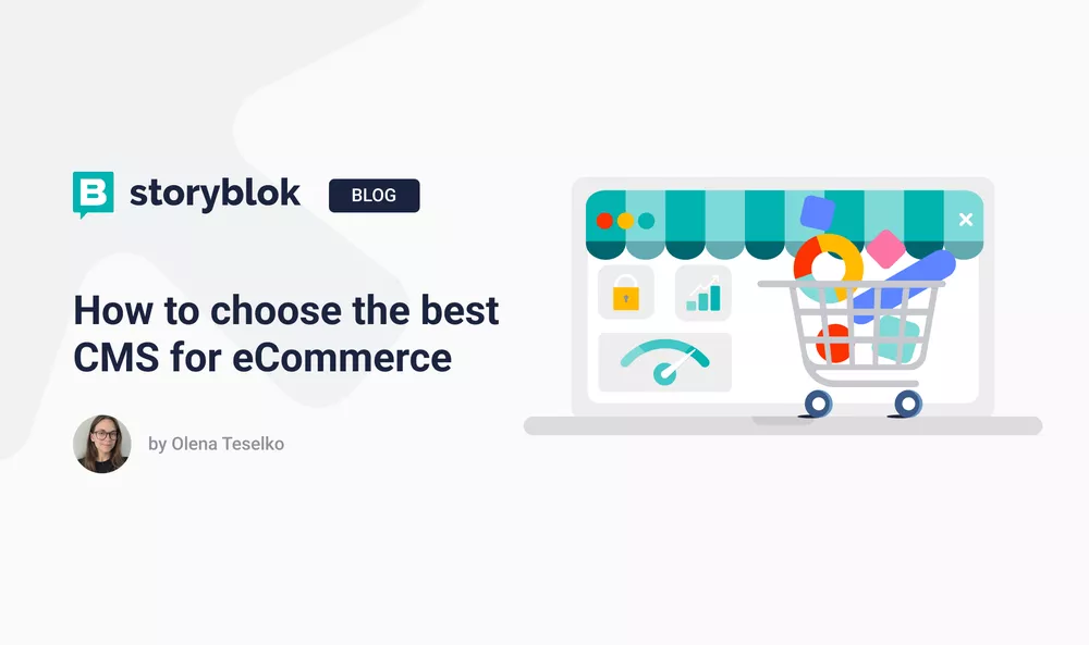 How to choose the best CMS for eCommerce