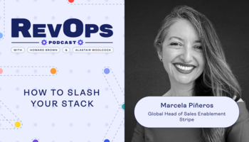 How to Slash your Stack with Marcela Piñeros [Ep. 54] - Revenue.io
