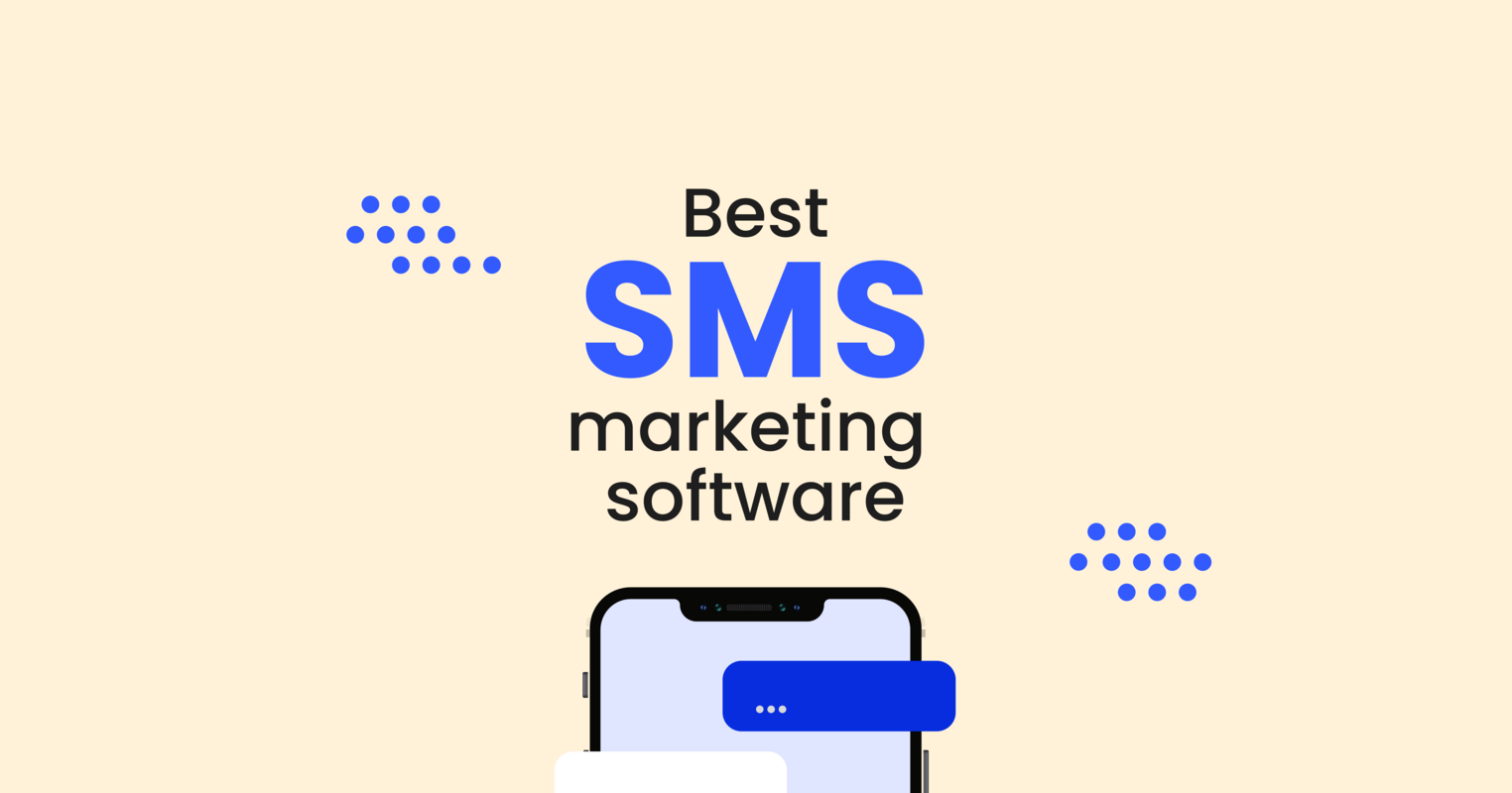 The 5 Best SMS Marketing Software Platforms