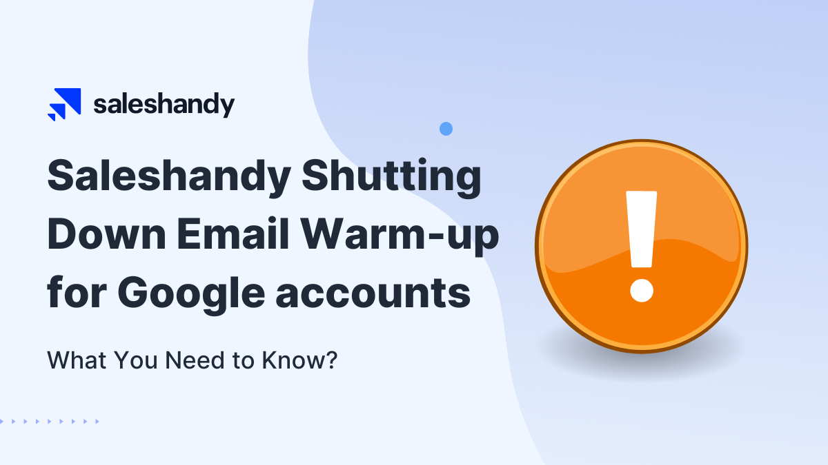 We are shutting down our email warm-up services for Google accounts