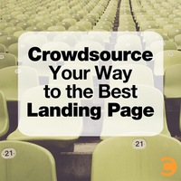 Crowdsource Your Way to the Best Landing Page