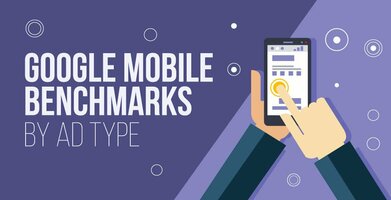 Google Mobile Benchmarks - by Ad Type! [DATA]