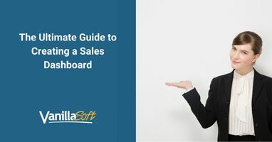 The Ultimate Guide to Creating a Sales Dashboard