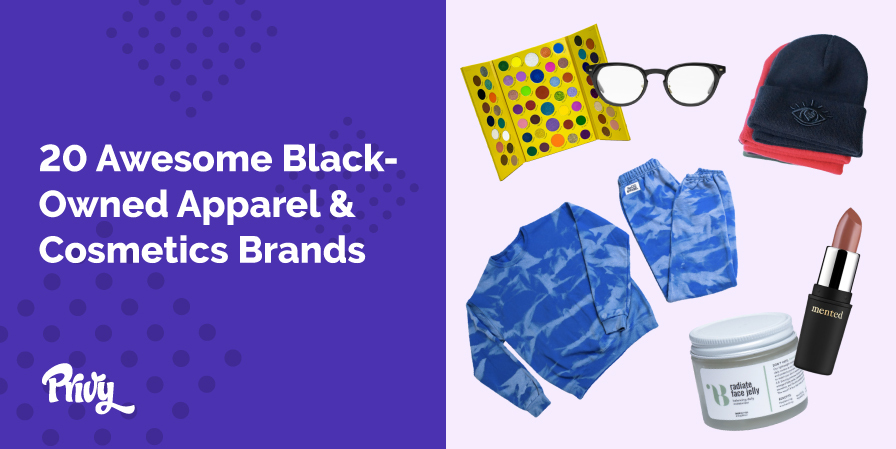 20 Black-Owned Apparel & Cosmetics Brands You Should Check Out Right Now