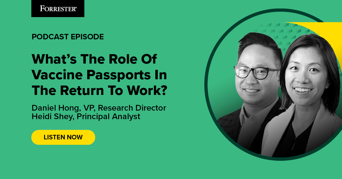 What's The Role Of Vaccine Passports In The Return To Work?