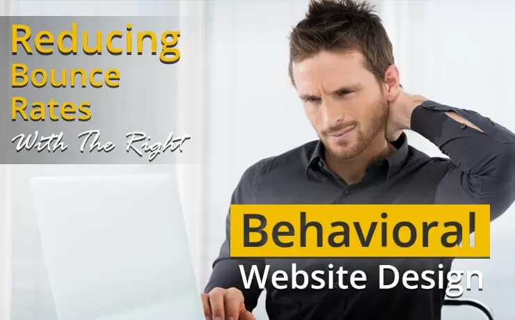 Reducing Bounce Rates With The Right Behavioral Website Design | Digital Marketing Blog SmartSites