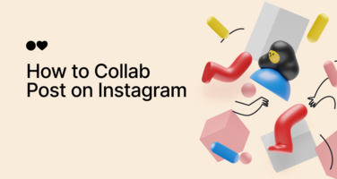 How to Collab Post on Instagram [and Use it for more ROI] in 2025