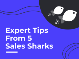 Sales Sharks Talk: Exclusive Tips, Hacks & Stories from Sales Pros