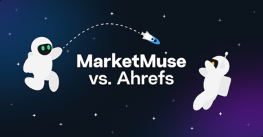 MarketMuse vs. Ahrefs