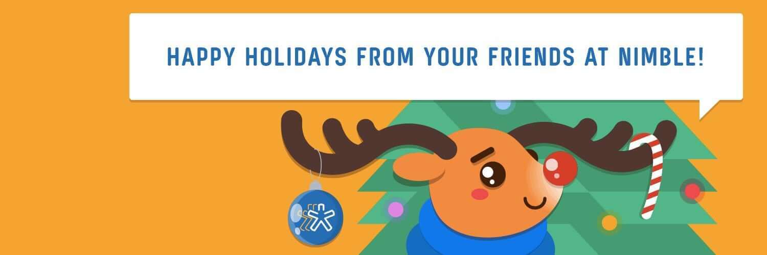 Happy Holidays From Your Friends at Nimble | Nimble Blog