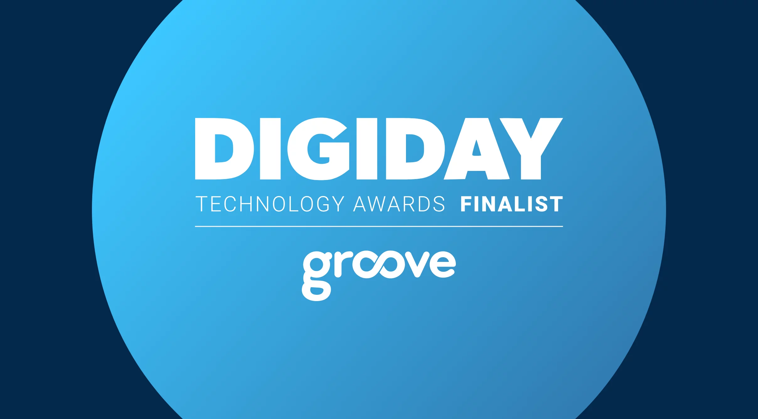 Groove Named Finalist for Best Sales Automation Platform in Digiday Technology Awards for Second Consecutive Year