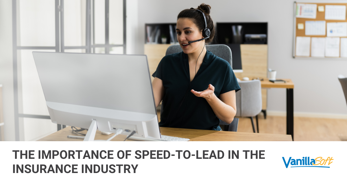 The Importance of Speed-to-Lead in the Insurance Industry