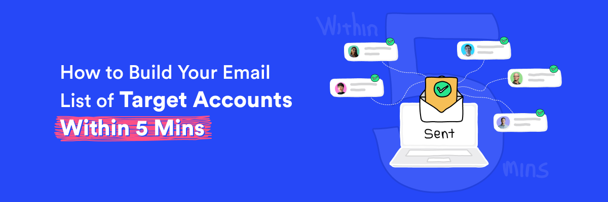 How to Build Your Email List of Target Accounts Within 5 Mins? - Adapt.io