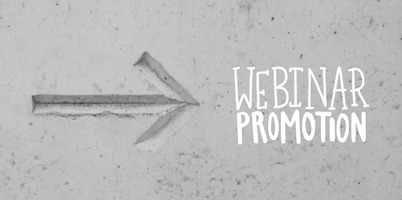 How to promote webinars: Promotion ideas to fill up your event every time