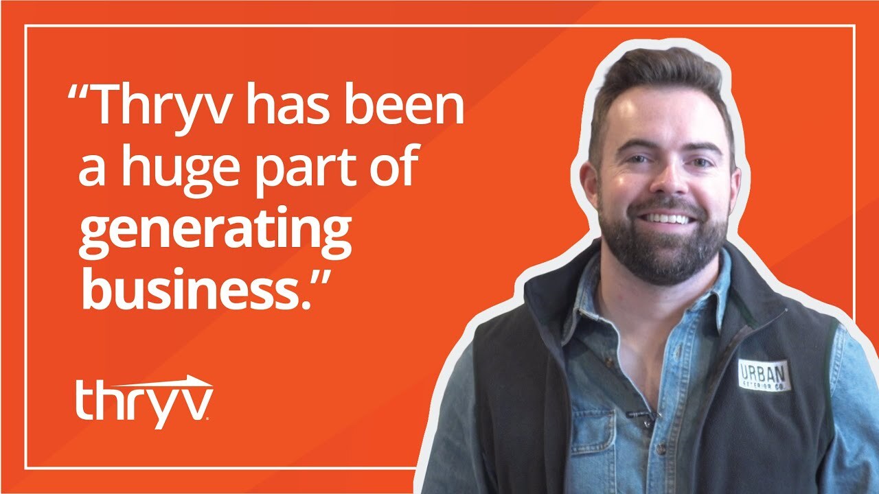 Urban Exterior Co. | "Thryv Had Been a Huge Part of Generating Business."