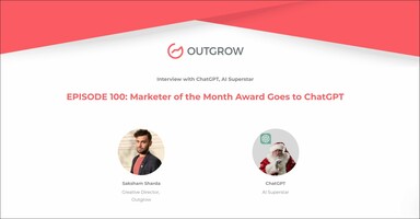 Marketer of the Month Award Goes to ChatGPT