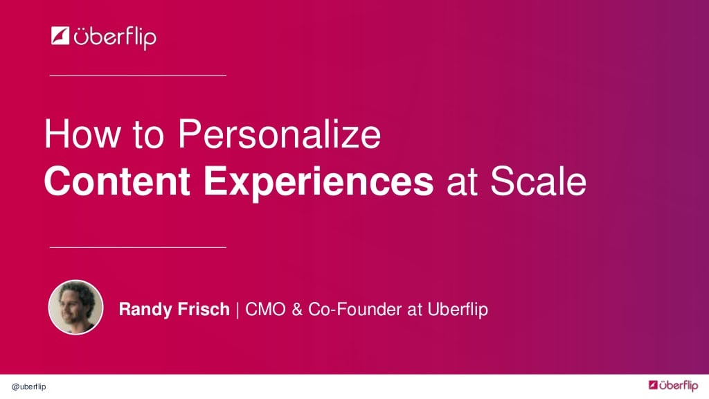 How to Personalize Content Experiences at Scale