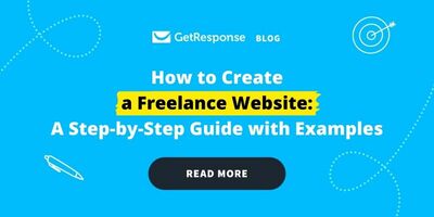How to Create a Freelance Website: A Step-by-Step Guide with Examples