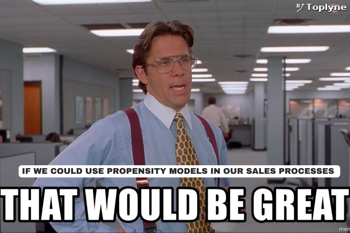 Mastering Sales with Propensity Models: A B2B Guide