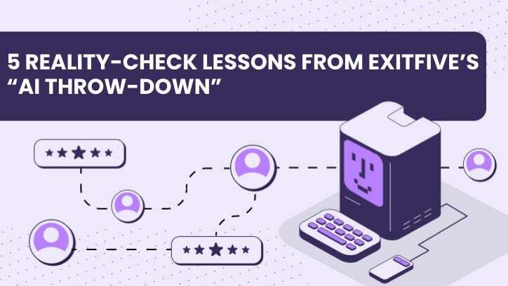 5 Reality-Check Lessons From ExitFive's "AI Throw-Down"