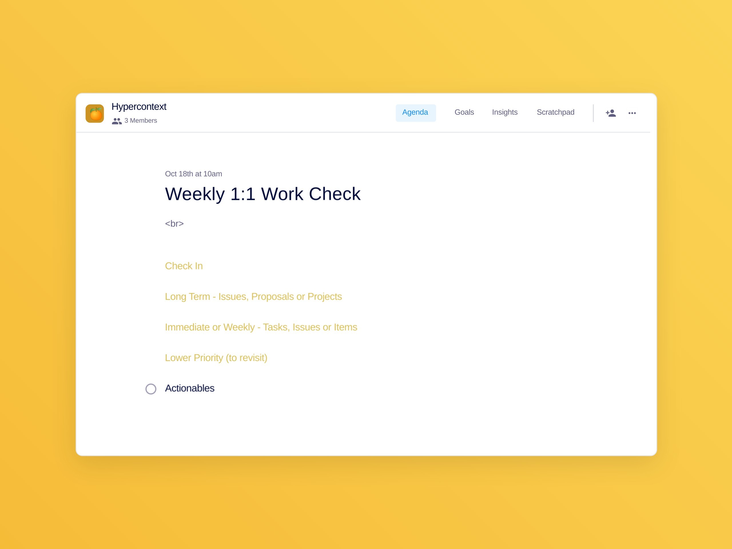 Weekly 1:1 work check template (1 topics and ideas)