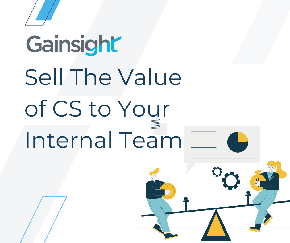 Selling the Value of CS Internally: The Lessons Learned by Ian Anis of Tableau | Gainsight