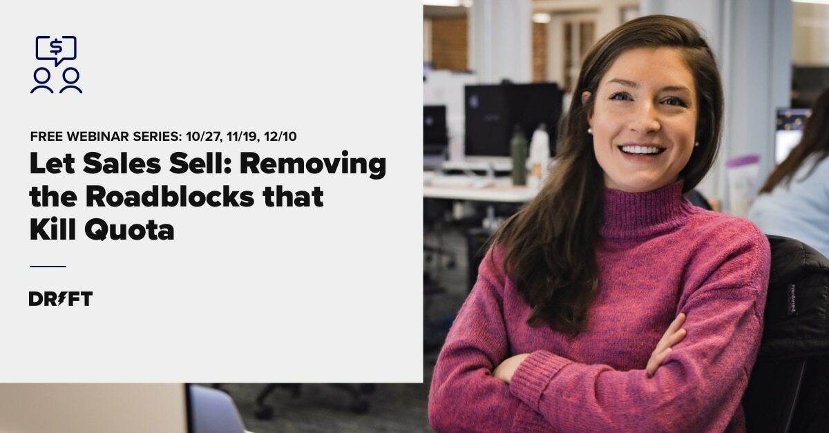 Let Sales Sell: A Webinar Series