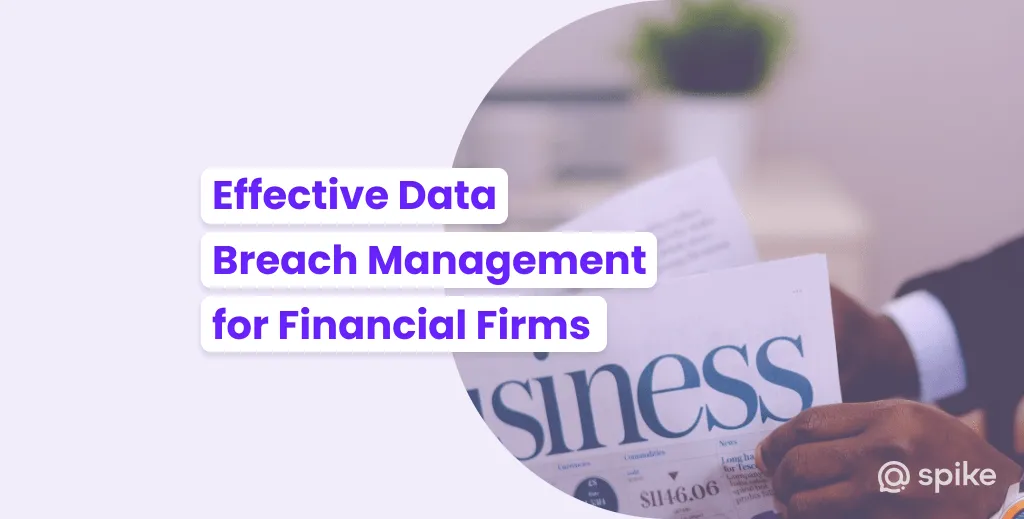 Data Breaches for Financial Firms: Improving Cybersecurity and Protecting Sensitive Information