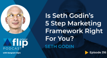 Is Seth Godin's 5 Step Marketing Framework Right For You?