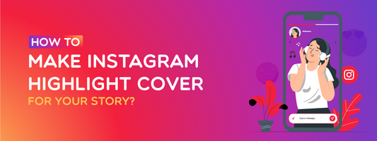 How to make Instagram highlight cover for your story?