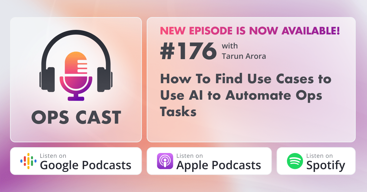 How To Find Use Cases to Use AI to Automate Ops Tasks with Tarun Arora - Marketing Operations
