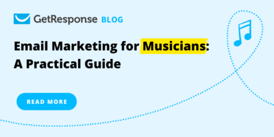 Email Marketing for Musicians: A Practical Guide